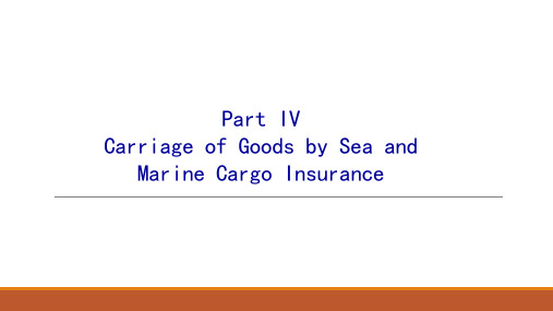 国际商法Carriage of Goods by Sea海上货物运输