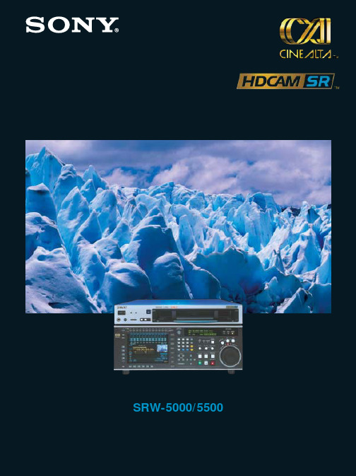 SONY SRW-5000 5500高清晰度数字录像带录像机 说明书
