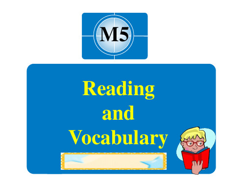 高二下学期英语外研版选修7 Module5 Reading and vocabulary课件