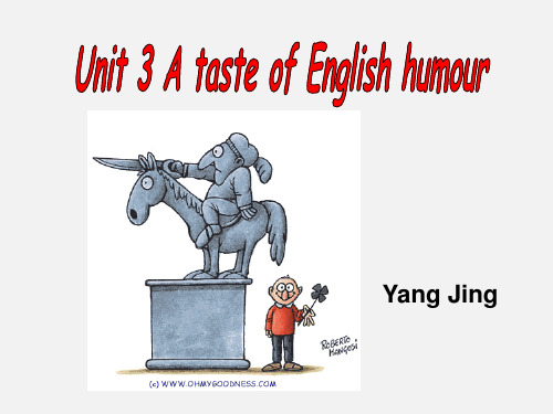 高一英语 A taste of English humour课件