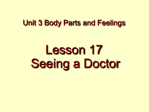 2019年冀教版七年级英语上册  Unit 3 Lesson 17 《Seeing a Doctor》共18张PPT语文