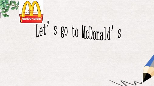 【推荐】最新版五年级英语下册 Lesson 5 Let's go to McDonald's课件3 公开课课件