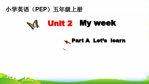 新人教版(PEP)五年级英语上册Unit2 My week PartA第二课时课件