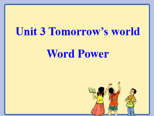 译林英语模块四Unit3Word Power(共39张PPT)