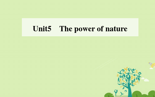 金版学案高中英语Unit5Thepowerofnature课件新人教版选修6