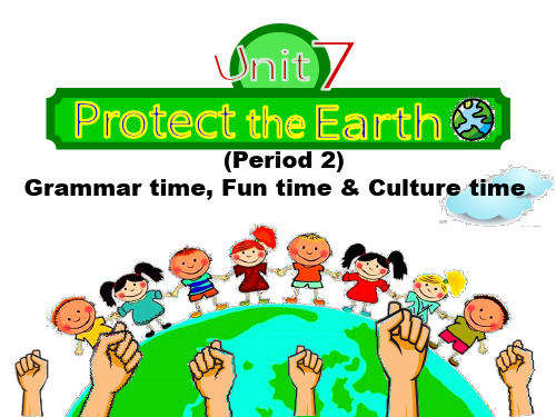 牛津译林版小学英语六年级上册Unit7 Protect the Earth (第2课时)课件