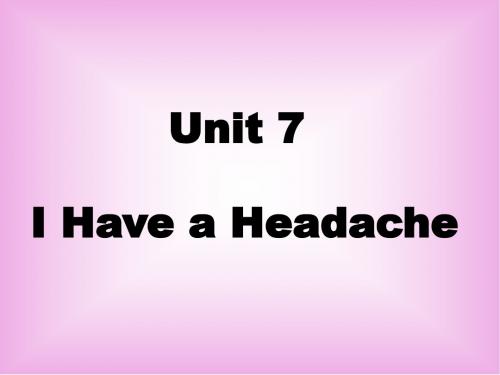 陕旅版小学英语五年级下册《Unit 7 I Have a Headache》PPT课件 (2)