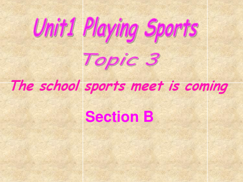 仁爱版八年级英语上册 Unit 1 Topic 3 Section A 课件(共张PPT)