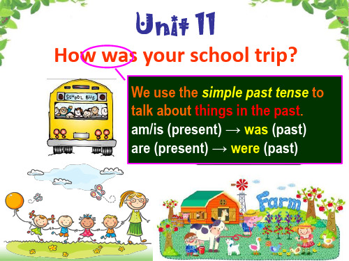 人教版七年级下册英语课件：Unit 11 How was your school trip_Section A(1a-2d) (共39张PPT)