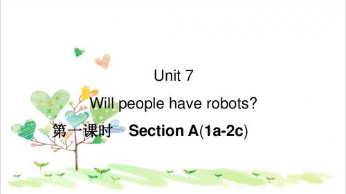 初中八年级英语上册 Unit 7 Will people have robots？(第1课时)课件(1)