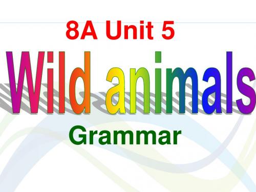 牛津译林版八年级上册(新)8A Unit 5 Grammar 公开课课件(共22张PPT)