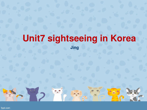 Unit7 sightseeing in Korea