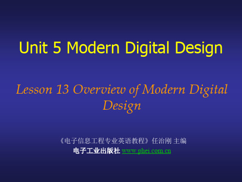 电子信息工程英语教程-Lesson 13 Overview of modern digital system design
