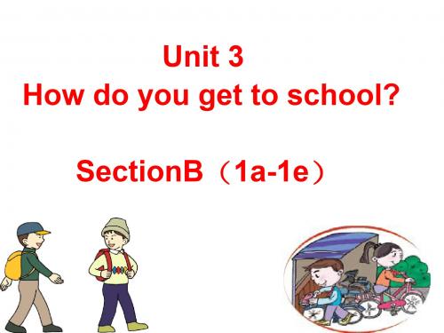 新目标 七年级下册英语 Unit3_SectionB(1a-1e)  (共25张PPT).