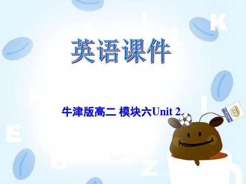 牛津版模块六第二单元Word-Power课件