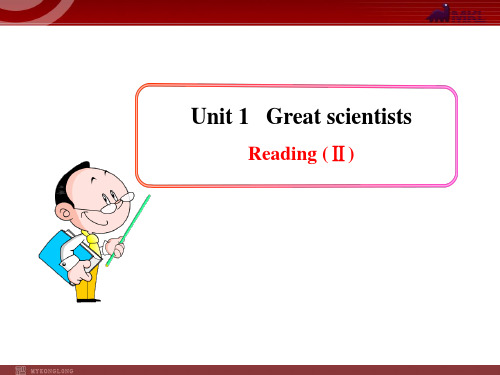 人教版高中英语必修5：Unit 1《Great scientists》Reading (II)