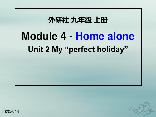 外研社九年级上module 4 unit 2(共17张ppt)