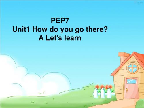 新版PEP小学英语六年级上册Unit2-A-Let's-learn