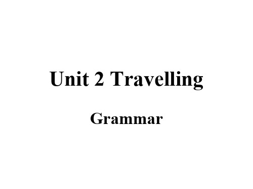 八年级英语下学期8b-unit2-grammar牛津英语