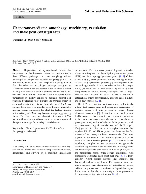 Chaperone-mediated autophagy, machinery, regulation and biological consequences