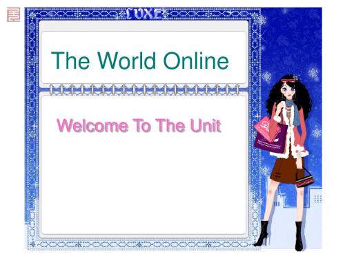 牛津译林版选修7Unit 3The World Online优质课件