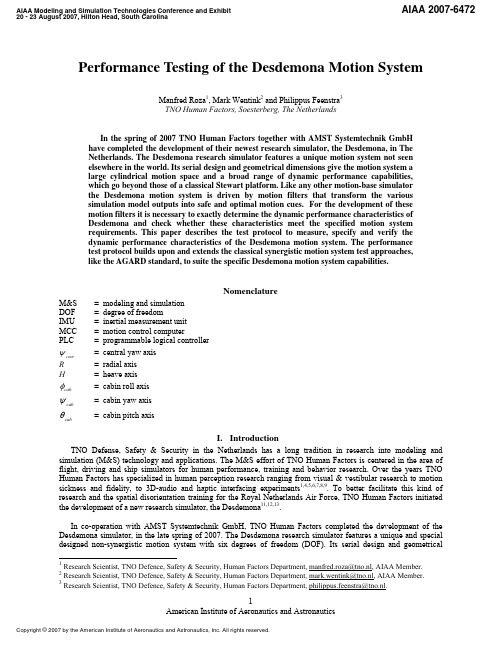 Performance Testing of the Desdemona Motion System