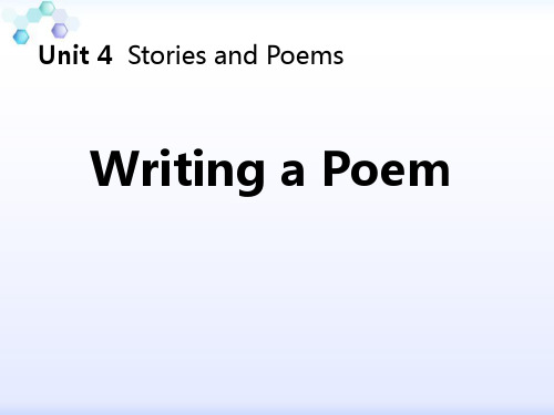 《Writing a Poem》Stories and Poems PPT教学课件【优秀课件PPT】