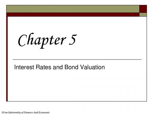 Interest Rates and Bond Valuation