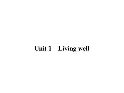 人教版高中英语选修7课件：Unit 1 Living well1.1