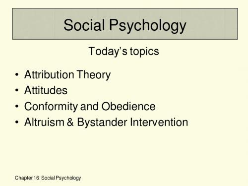 Social Psychology 社会心理学简述导论