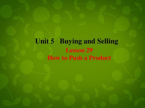 【最新名师设计】冀教初中英语八下《Lesson 29 How to Push a Product》PPT课件 (2).ppt