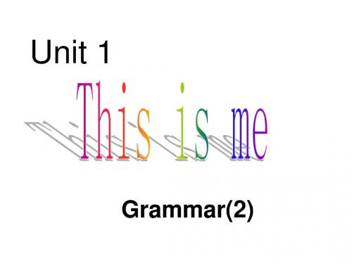 英语七年级上册 Unit 1 Grammar 2