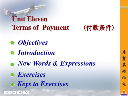 国际商务函电第十一章Unit11 Terms ofPayment