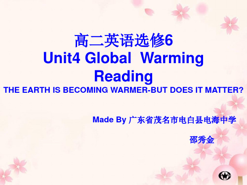 新人教选修6-Unit4-Global-warming-Reading[阅读课件]