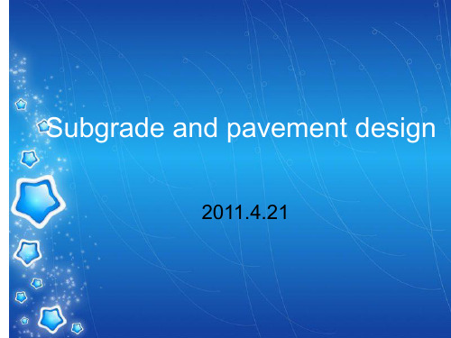 城市道路设计(双语)Lecture 9 - Subgrade and pavement