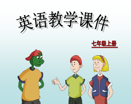 新冀教版七年级英语上册Unit 1 Lesson 4教学课件
