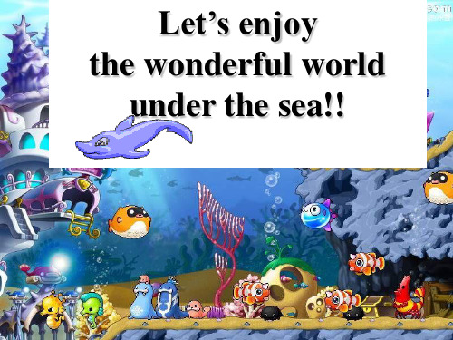 高中英语课件-《unit 3 Under the Sea  Reading》课件