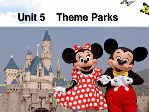 人教版英语必修四+Unit5+Theme+Parks+reading+优质课件+(共+51张)