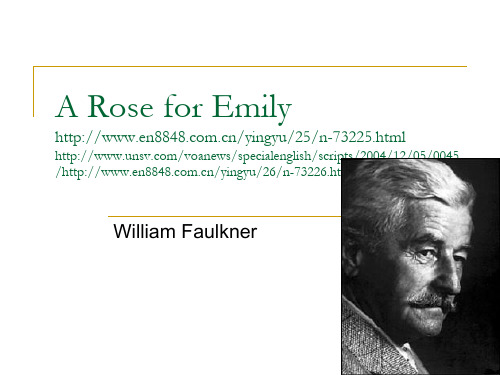 现代大学英语精读6第八课A Rose for Emily课件