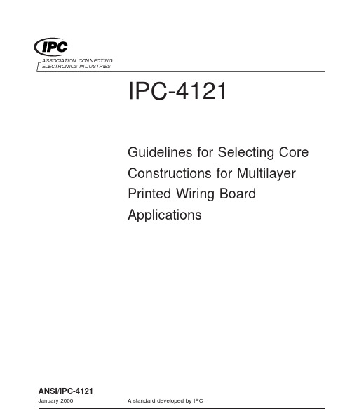 IPC-4121 Guidelines for Selecting Core Constructions for Multilayer Printed Wiring Board Application