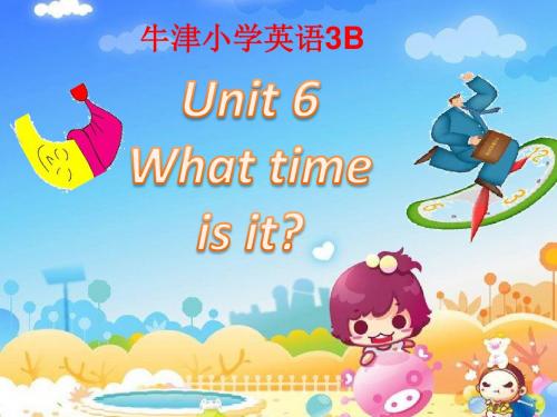 新苏教版牛津译林版三年级英语3b unit6 公开课课件.3