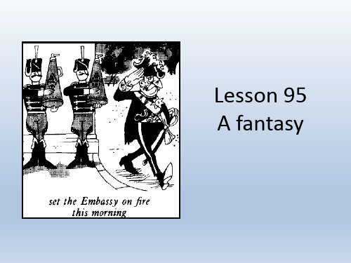 新概念英语第二册Lesson 95 (共53张PPT)