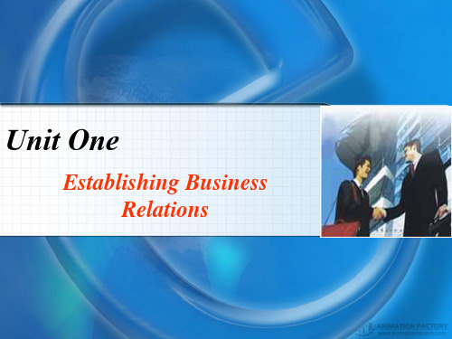 商务英语_Unit_One_Establishing_Business_Relations