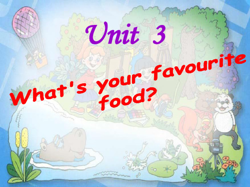 Favourite foodPPT课件