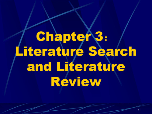 学前教育研究方法chapter-3-literature-search-and-literature-reviewPPT课件