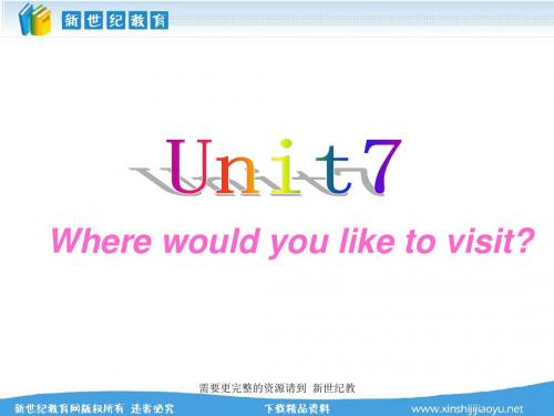 新目标英语九年级上学期Unit 7 Where would you like to visit _[