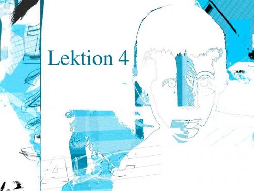 德语Lektion 4
