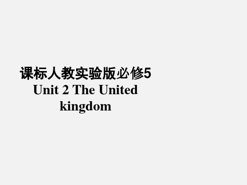 高二英语 The United Kingdom课件