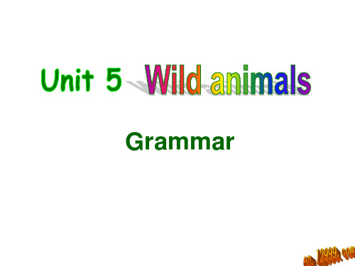 8A Unit5 Wild animals Grammar课件