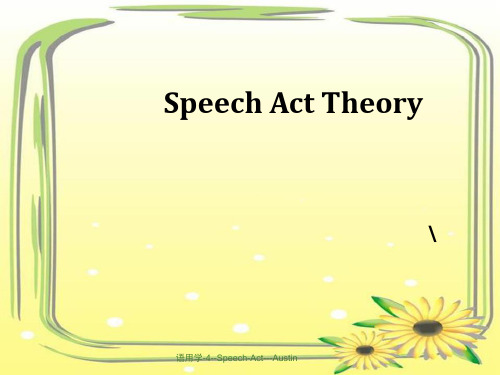 语用学-4--Speech-Act---Austin